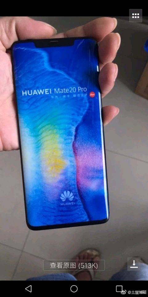 华为mate 20 pro最新消息：Mate 20 Pro机模照片曝光